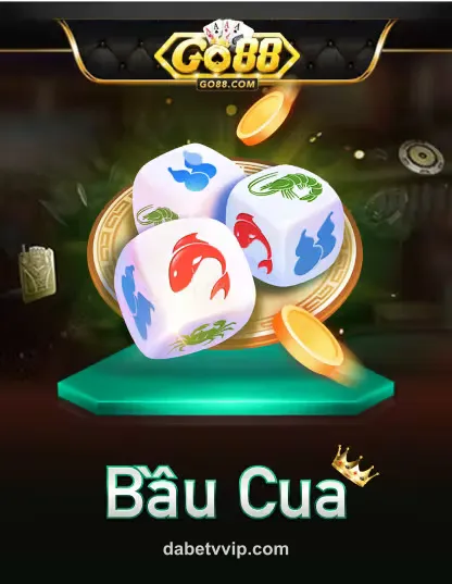 Go Bau Cua Portrait - Game Slot tại DABET